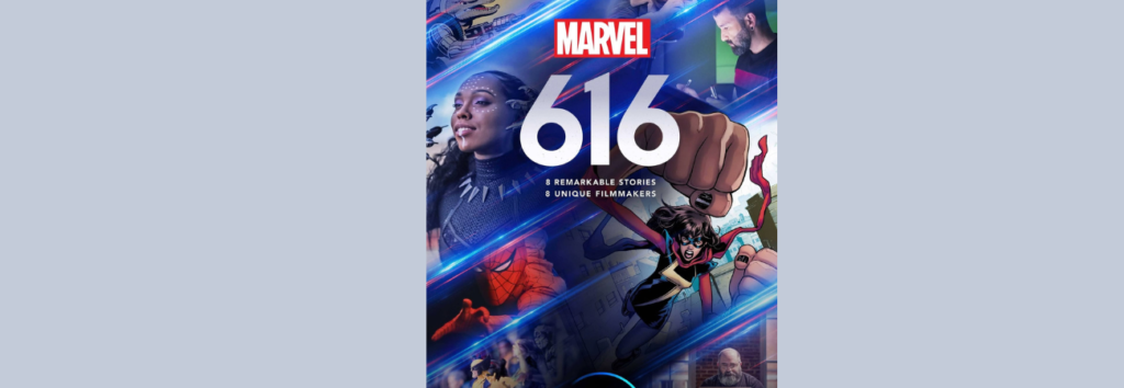 Marvel's 616 explained: The Documentary Series, Earth-616 Lore, and Pop Culture Impact Marvels 616 explained